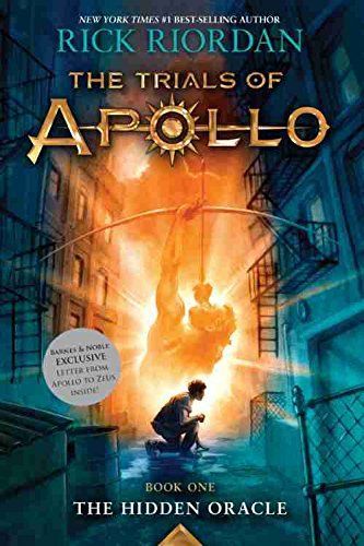 The Hidden Oracle (The Trials of Apollo, Book 1)