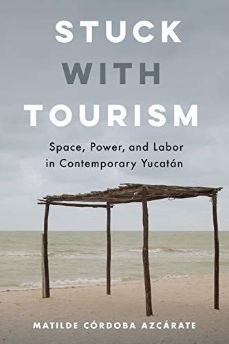 Stuck with Tourism