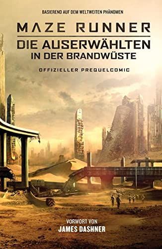 Maze Runner 02: Die Auserwählten in der Brandwüste - Offizieller Prequel-Comic