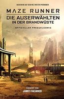 Maze Runner 02: Die Auserwählten in der Brandwüste - Offizieller Prequel-Comic