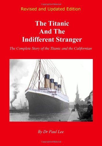 The Titanic and the Indifferent Stranger