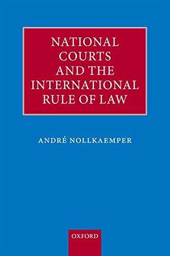 National Courts and the International Rule of Law