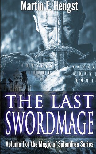 The Last Swordmage