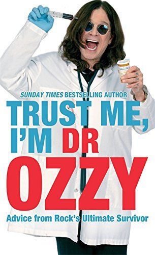 Trust Me, I?'m Dr Ozzy HB