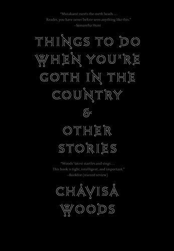 Things to Do When You're Goth in the Country