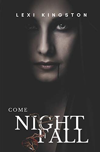 Come Nightfall