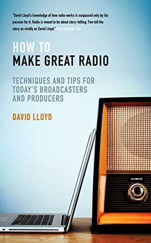 How to Make Great Radio