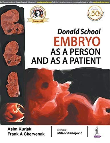 Donald School Embryo as a Person and as a Patient