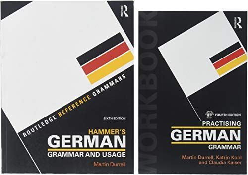 Hammer's German Grammar and Usage 6e + Practising German Grammar 4e