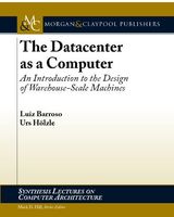 The Datacenter as a Computer