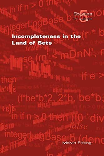 Incompleteness in the Land of Sets