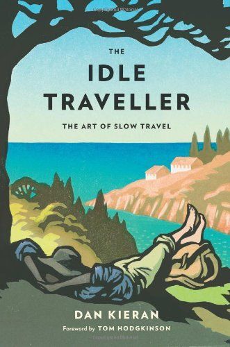 The Idle Traveller