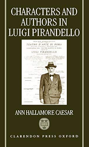 Characters and Authors in Luigi Pirandello