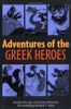 Adventures of the Greek Heroes