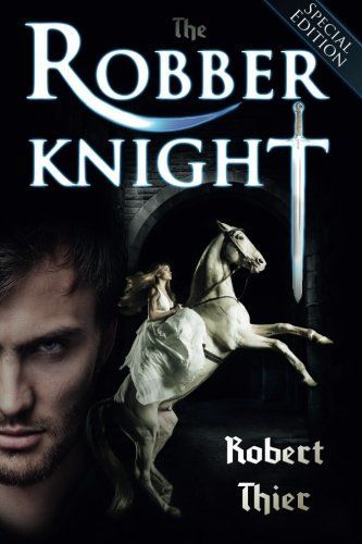 The Robber Knight - Special Edition