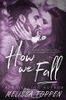 How We Fall
