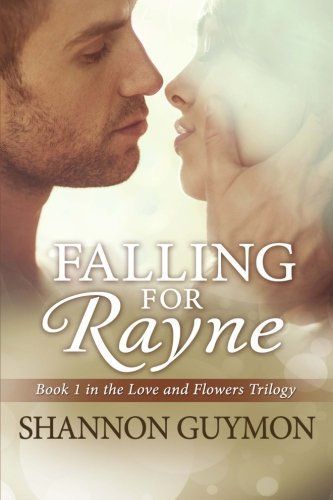 Falling for Rayne