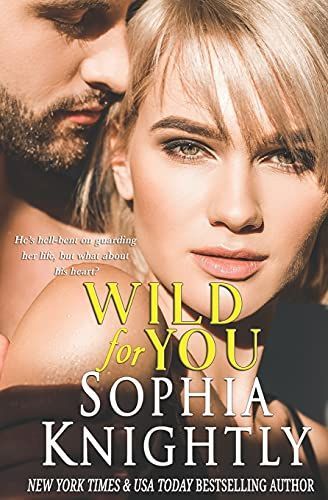 Wild for You
