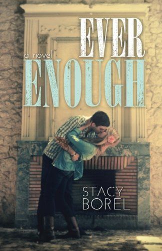 Ever Enough
