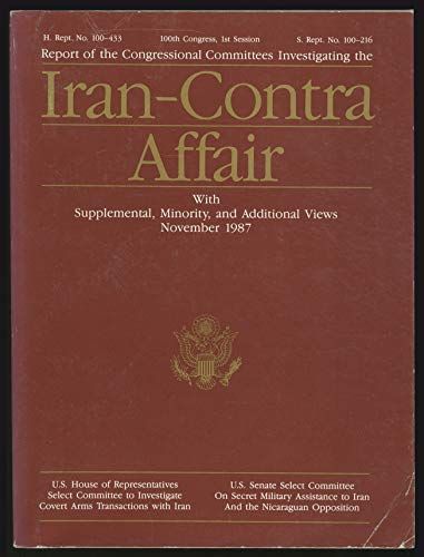 Report of the Congressional Committees Investigating the Iran/Contra Affair