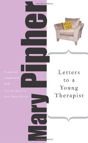 Letters to a Young Therapist