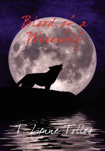 Blood of a Werewolf (Blood Series Book 1)