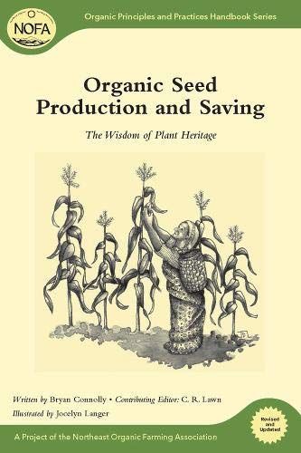 Organic Seed Production and Saving