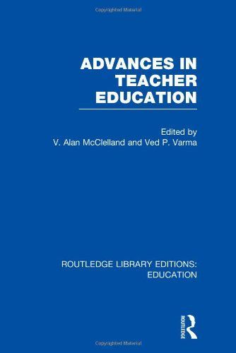 Advances in Teacher Education