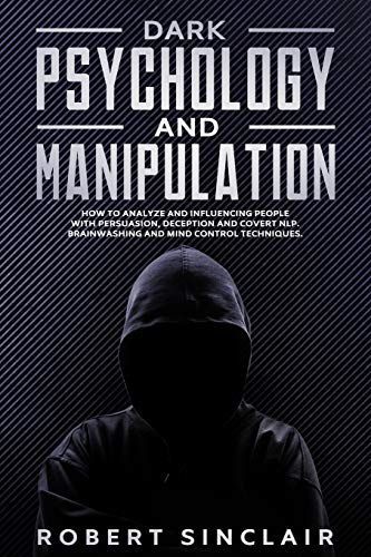 Dark Psychology and Manipulation