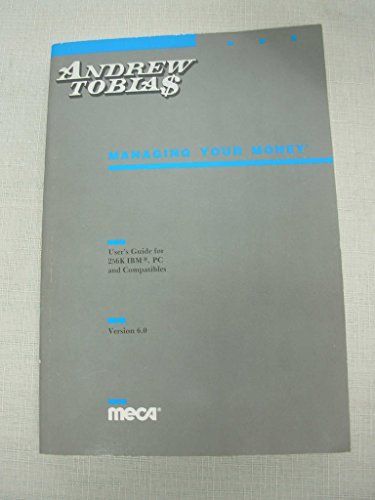 Andrew Tobias' Managing Your Money