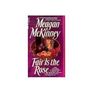 Fair Is the Rose