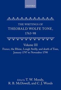 The Writings of Theobald Wolfe Tone 1763-98, Volume 3