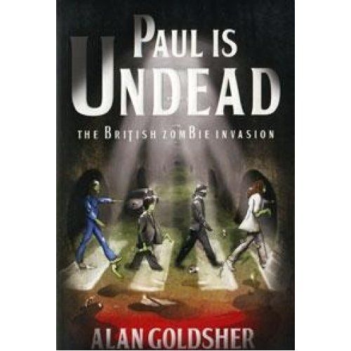 Paul Is Undead