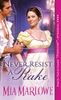 Never Resist a Rake