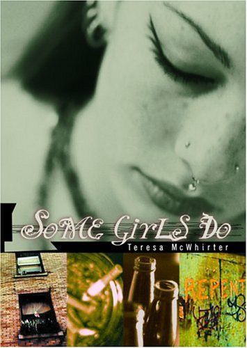 Some Girls Do