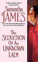 The Seduction of an Unknown Lady