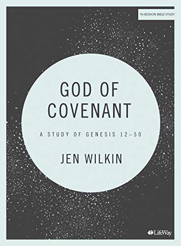 God of Covenant - Bible Study Book