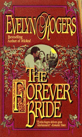 The Forever Bride