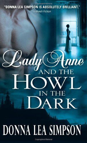 Lady Anne and the Howl in the Dark