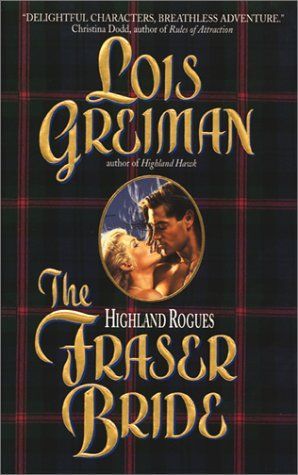 The Highland Rogues: Fraser Bride
