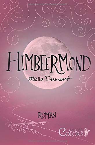 Himbeermond