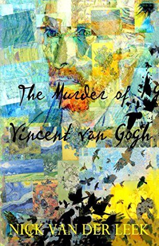 The Murder of Vincent Van Gogh