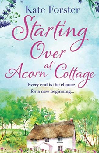 Starting Over at Acorn Cottage