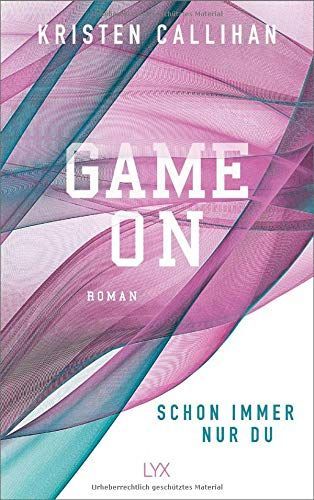 Game on - Schon immer nur du