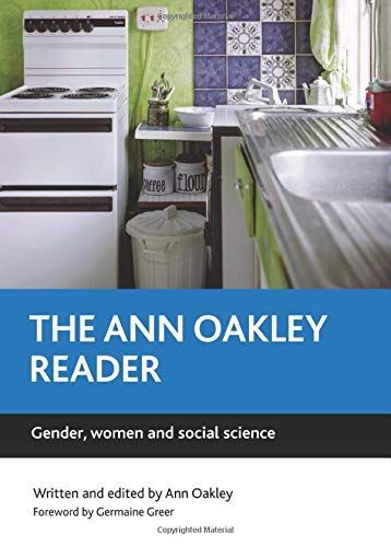 The Ann Oakley Reader