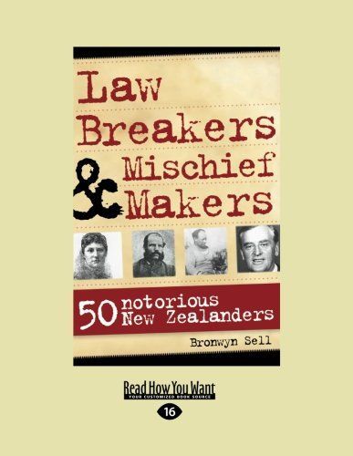 Law Breakers & Mischief Makers