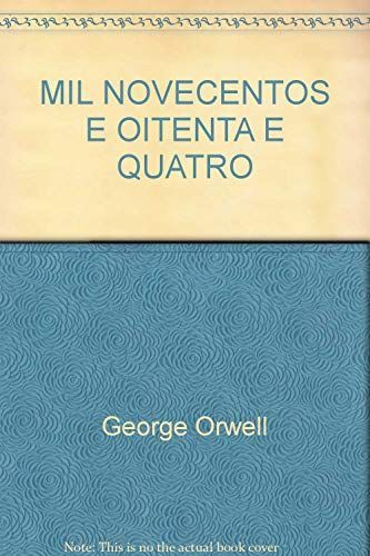 Mil novecentos e oitenta e quatro