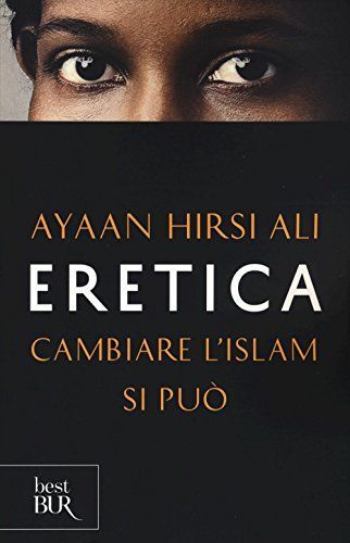 Eretica. Cambiare l'Islam si può