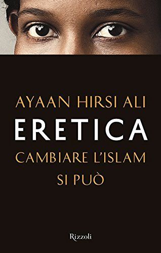 Eretica. Cambiare l'Islam si può