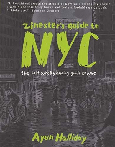 Zinester's Guide to New York